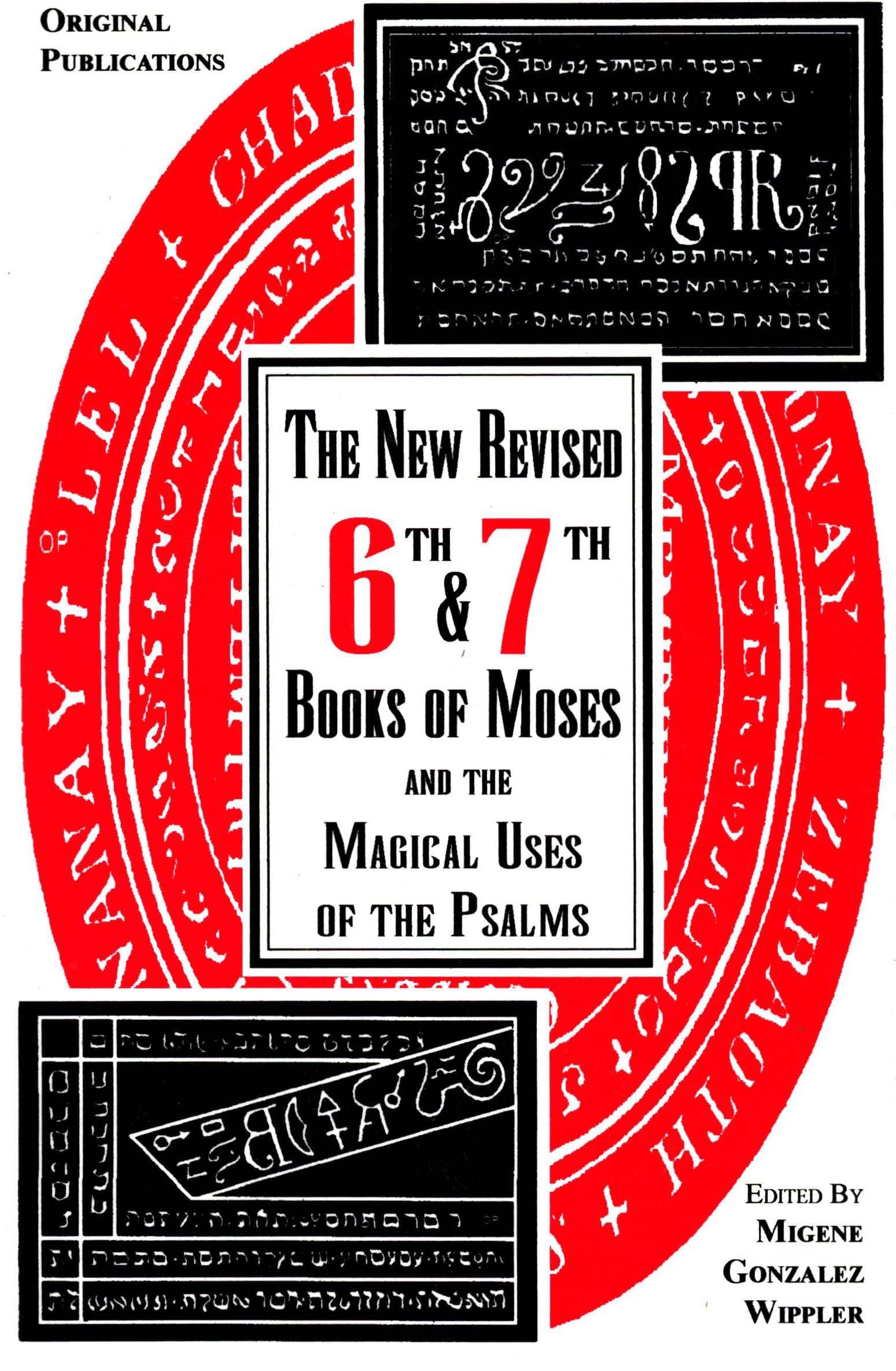 6Th And 7Th Books Of Moses And The Magical Uses Of The Psalms,New