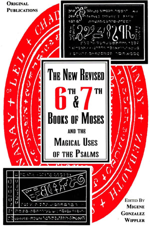 6Th And 7Th Books Of Moses And The Magical Uses Of The Psalms,New