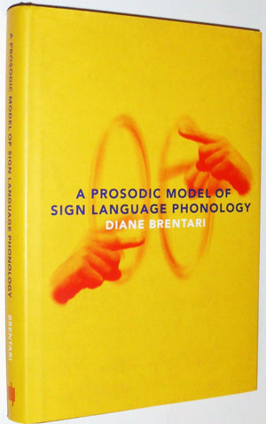 A Prosodic Model of Sign Language Phonology (Language, Speech, and Communication) (Language, Speech and Comminication),Used