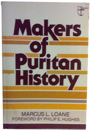 Makers of Puritan History: A Canterbury Book,Used