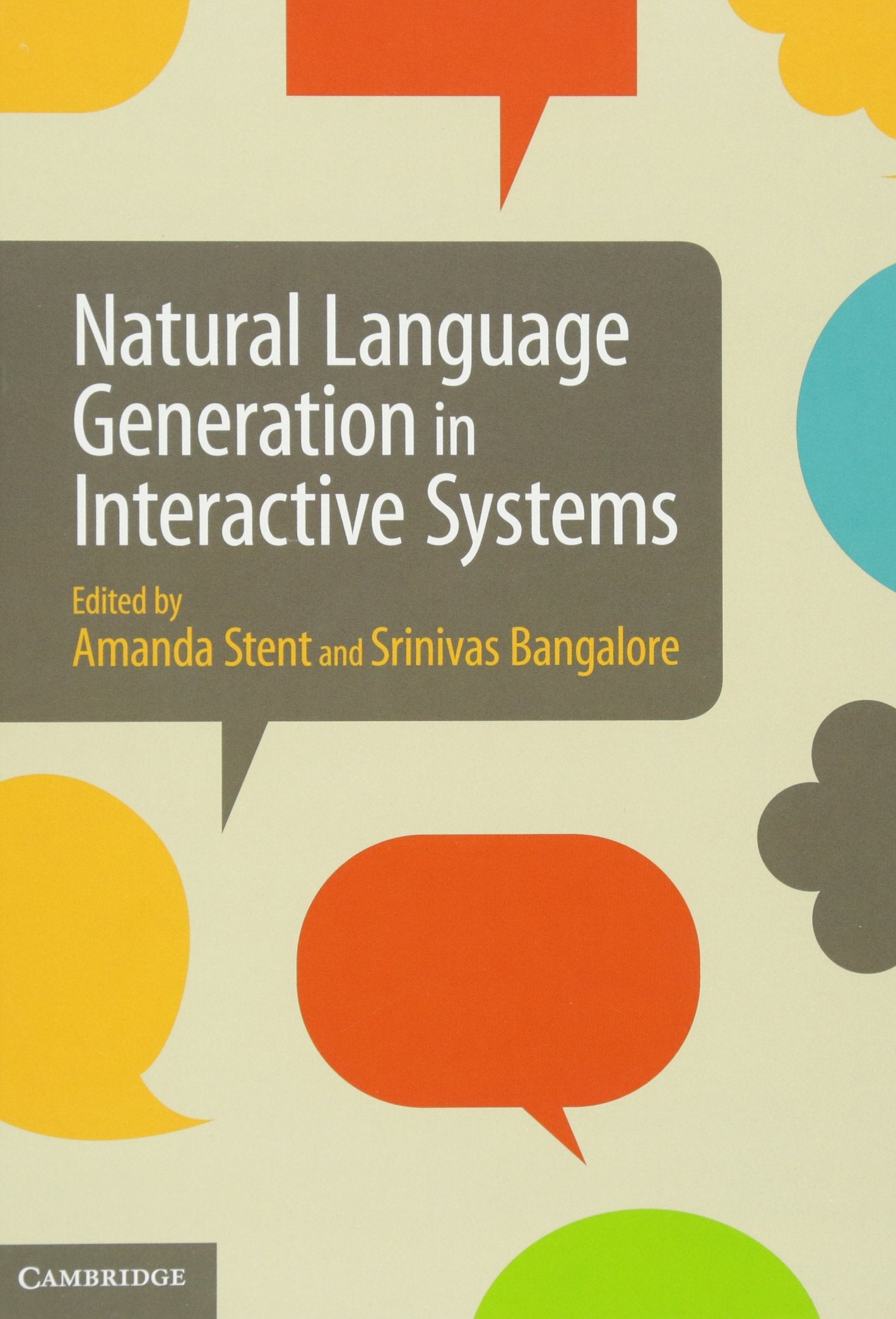 Natural Language Generation in Interactive Systems,Used