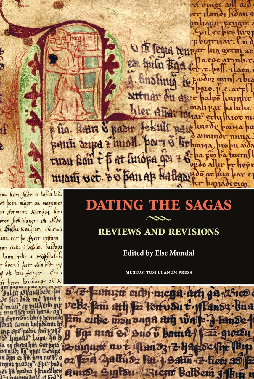 Dating The Sagas: Reviews And Revisions,Used