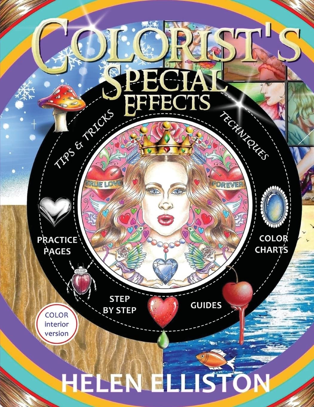 Colorist's Special Effects  color interior: Step by step guides to making your adult coloring pages POP!,Used