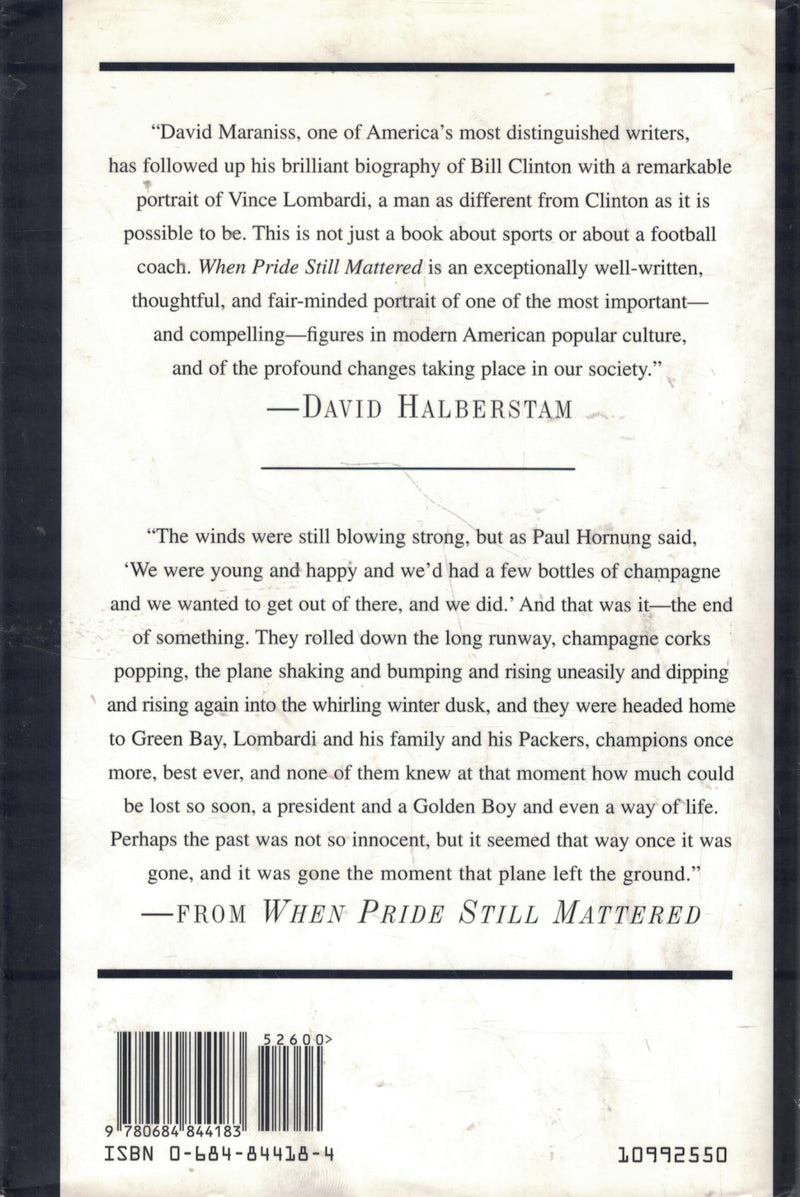 When Pride Still Mattered: A Life of Vince Lombardi,New
