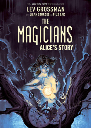 The Magicians: Alices Story