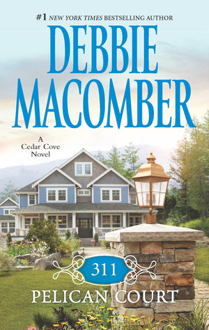 311 Pelican Court (A Cedar Cove Novel, 3),Used
