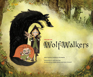 The Art Of Wolfwalkers,New