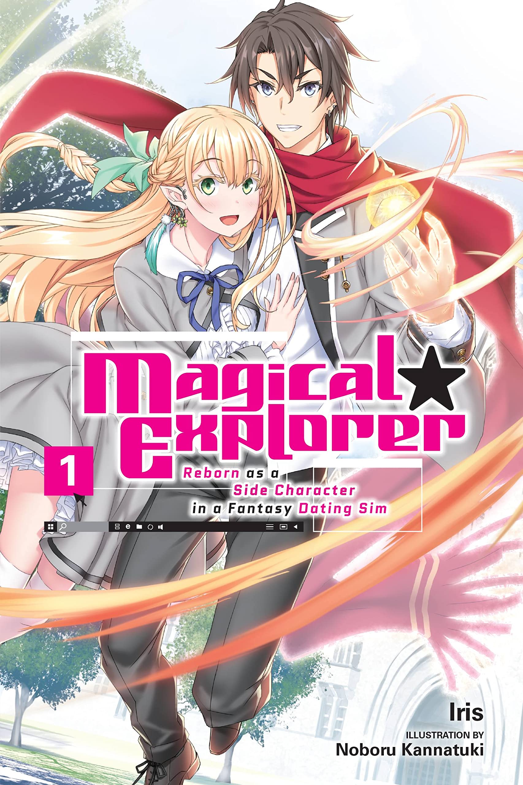 Magical Explorer, Vol. 1 (light novel): Reborn as a Side Character in a Fantasy Dating Sim (Magical Explorer (light novel), 1),New