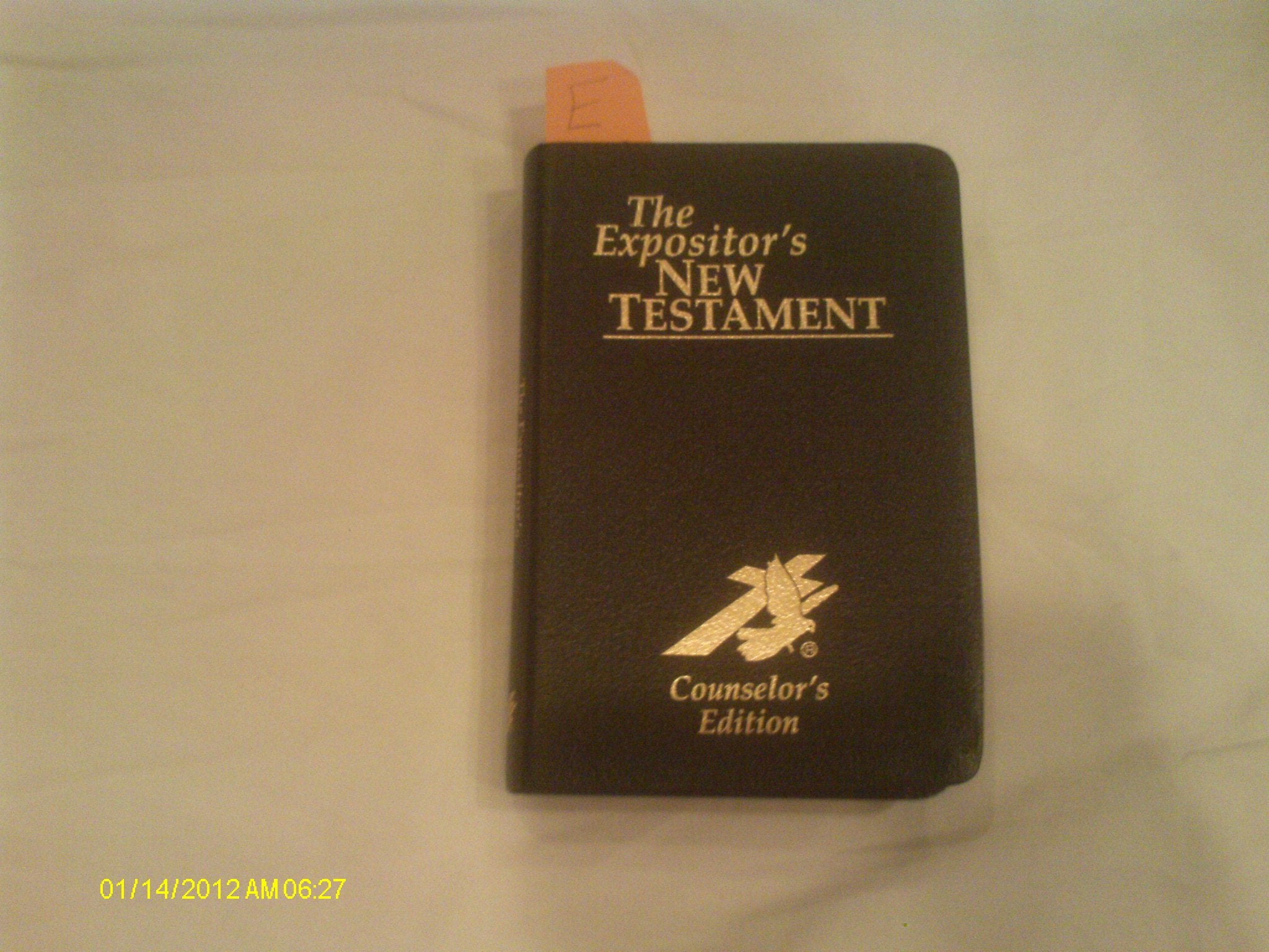 The Expositor'S New Testament Counselor'S Edition