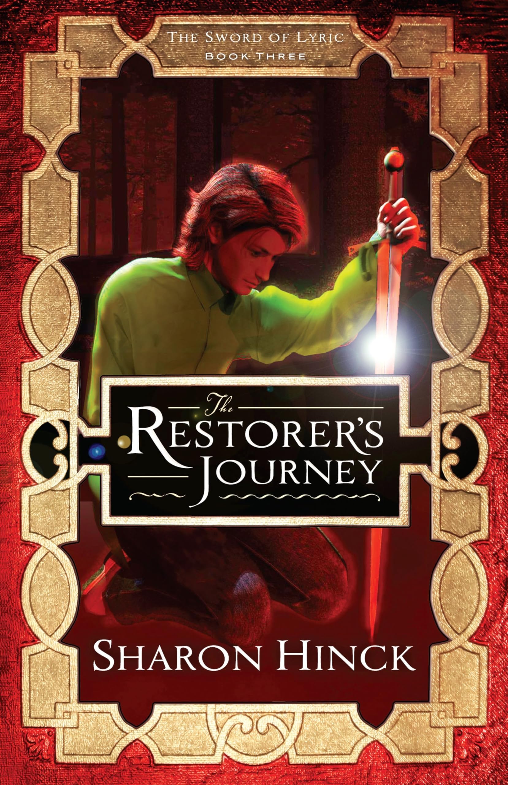 The Restorer's Journey (Volume 3) (The Sword of Lyric),Used