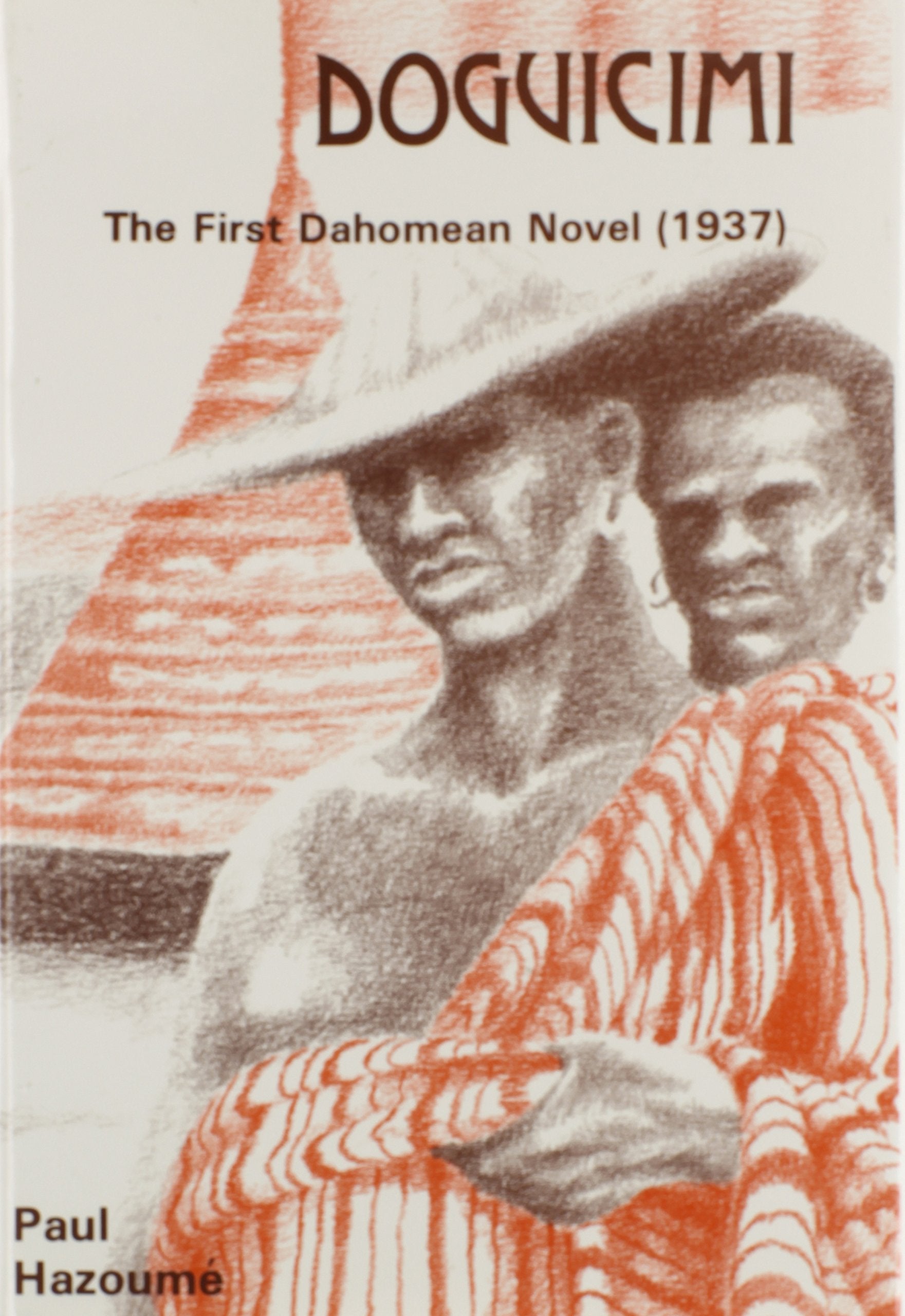 Doguicimi: The First Dahomean Novel (1937),Used