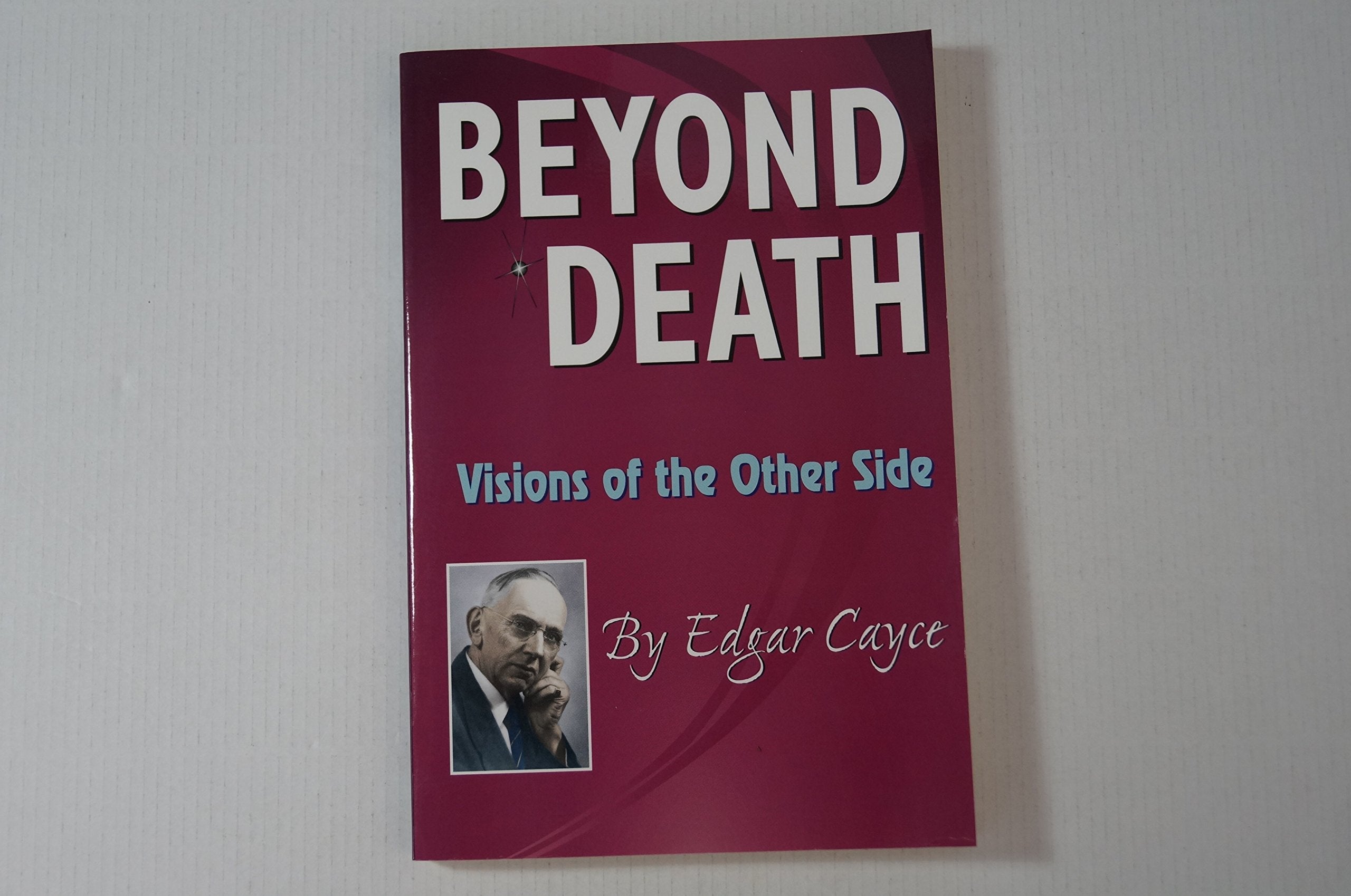 Beyond Death: Visions of the Other Side,Used