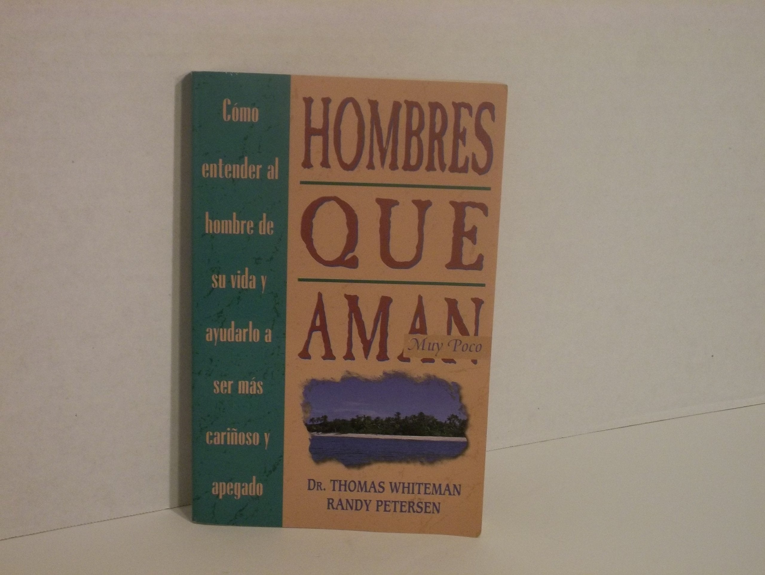 Hombres Que Aman Muy Poco,Used