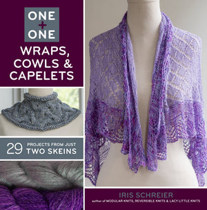 Sterling Publishing Lark Books, One and One Wraps, Cowls and Capelets (One + One),Used