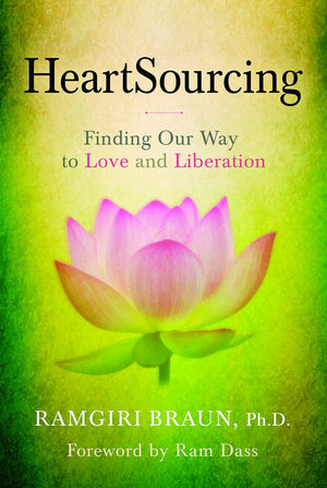 Heartsourcing: Finding Our Way to Love and Liberation,Used