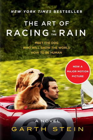 The Art of Racing in the Rain Tiein: A Novel,Used