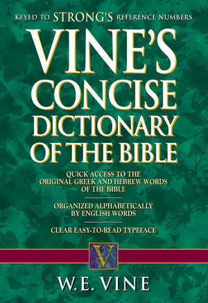 Vine's Concise Dictionary of the Bible,Used