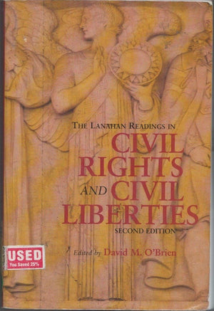 The Lanahan Readings in Civil Rights and Civil Liberties,Used