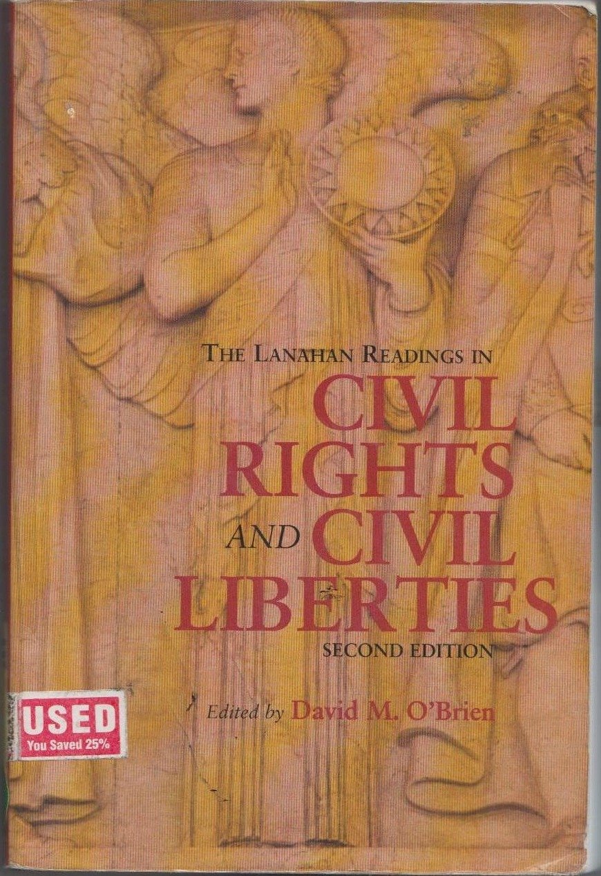 The Lanahan Readings in Civil Rights and Civil Liberties,Used