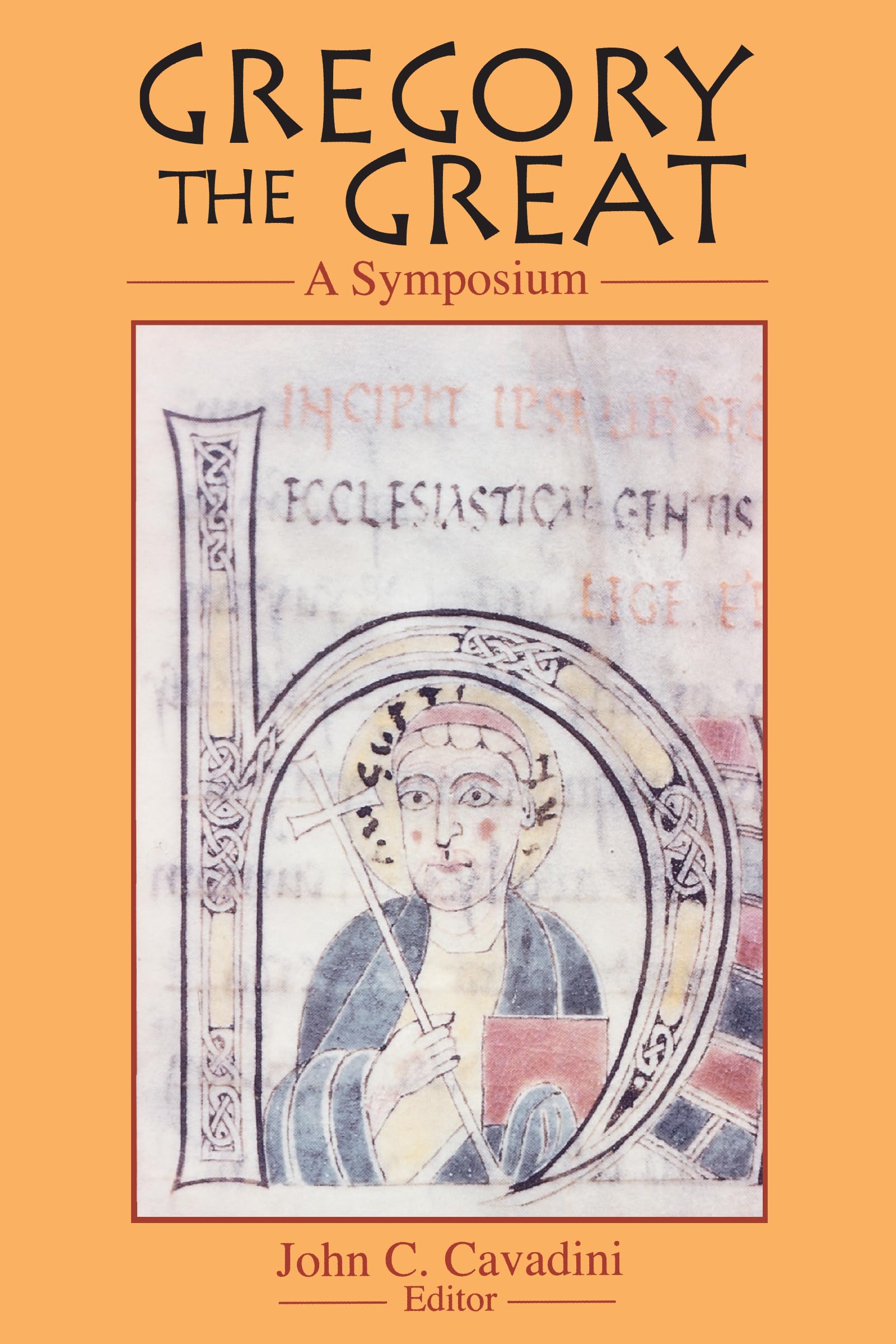 Gregory the Great: A Symposium (Notre Dame Studies in Theology) (v. 2) (Notre Dame Studies in Theology, 2),Used