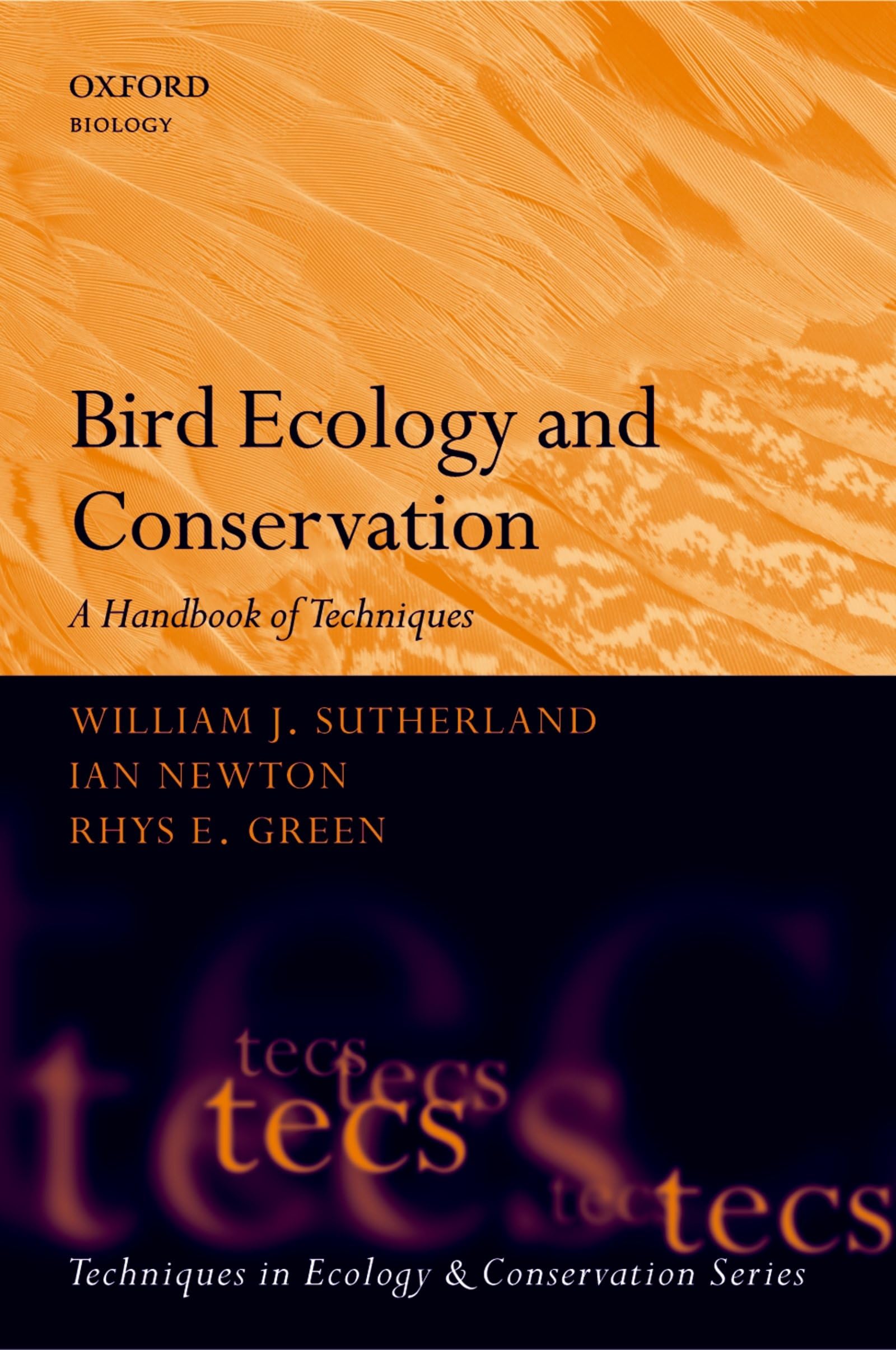 BIRD ECOLOGY & CONSERV TECS P: A Handbook of Techniques (Techniques in Ecology & Conservation),Used