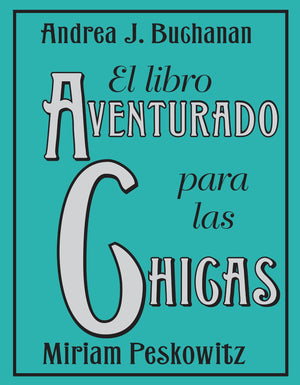 El Libro Aventurado para las Chicas (Spanish Edition),Used