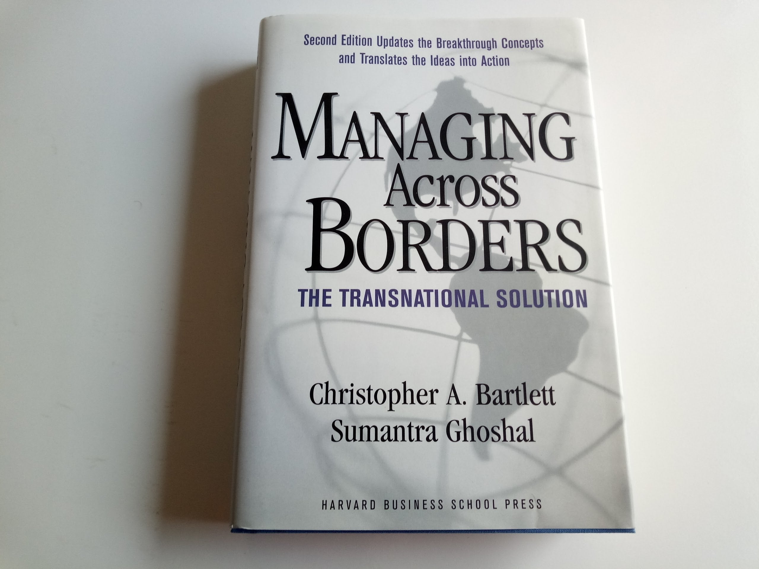 Managing Across Borders: The Transnational Solution, 2nd Edition,Used