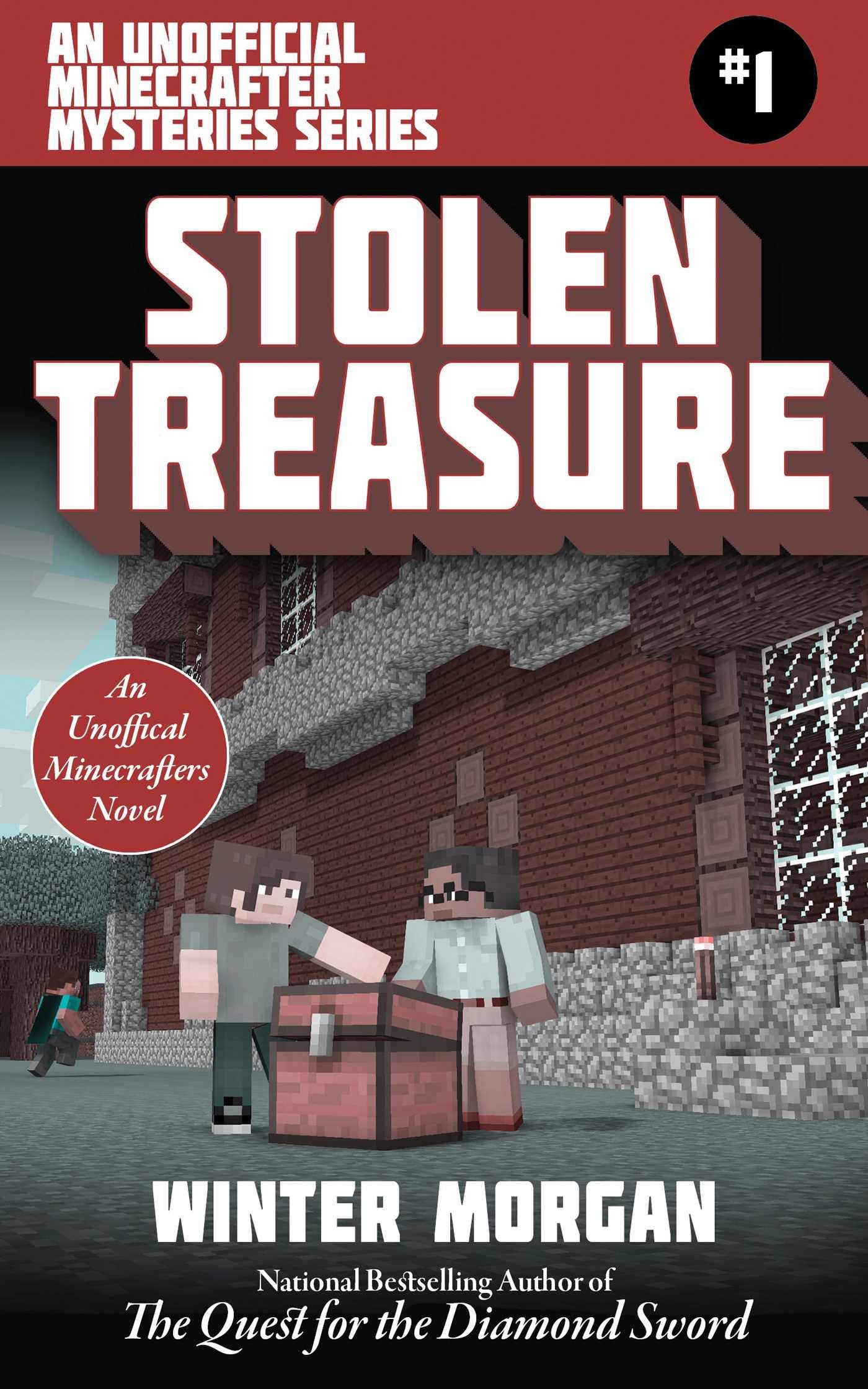 Stolen Treasure: An Unofficial Minecrafters Mysteries Series, Book One (Unofficial Minecraft Mysteries),Used