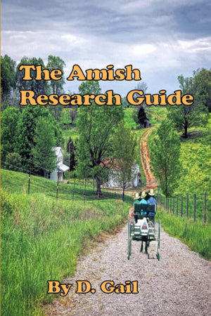The Amish Research Guide: Crafted for the Englisher Writer and NonWriter,Used