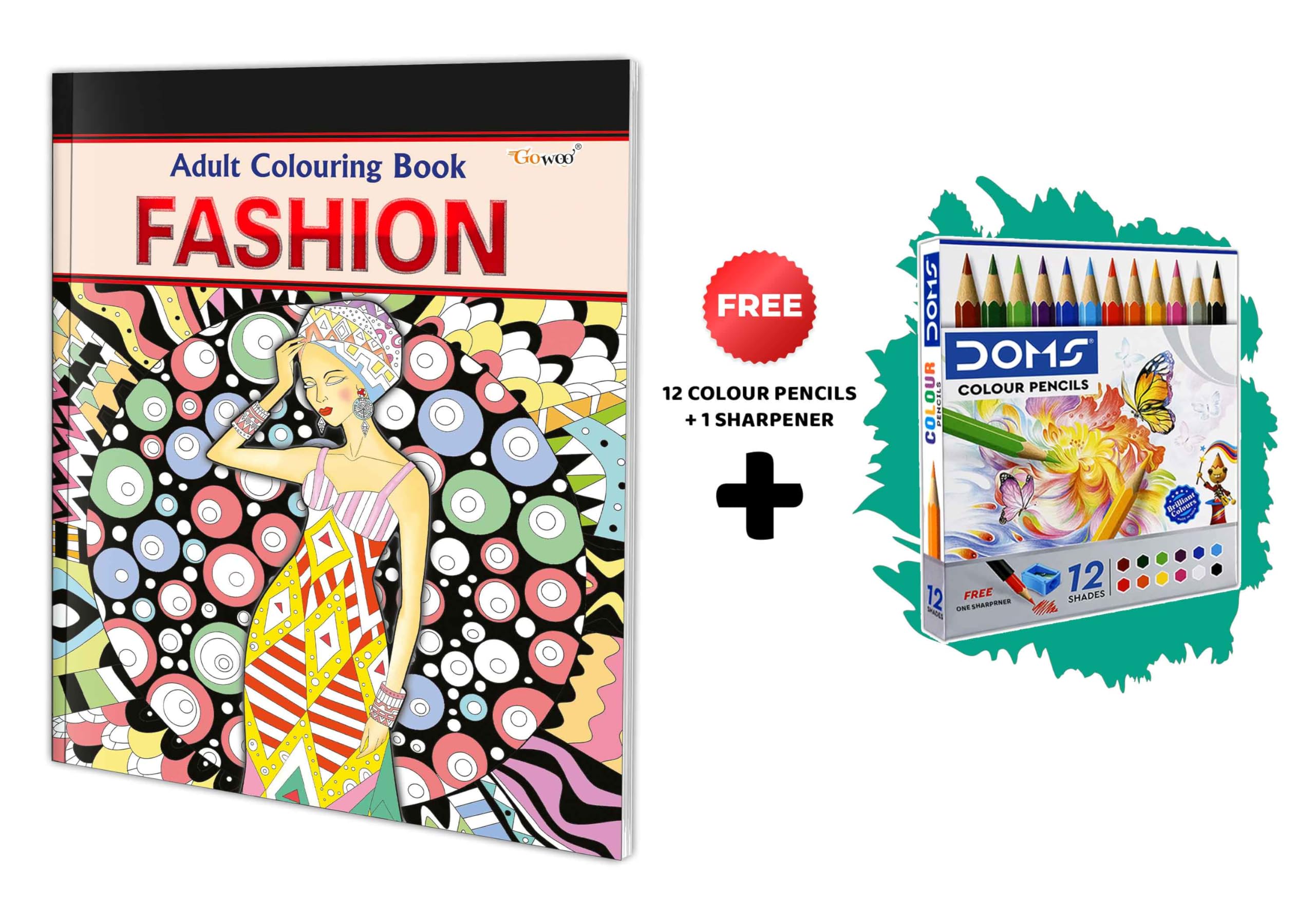 Fashion - Adult Colouring Book With 12 Colour Pencils + 1 Sharpner : Coloring Book For Peace And Relaxation, Adult And Child Coloring Book, Creative Coloring Fun, Coloring Book For Adults