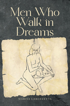 Men Who Walk in Dreams,New