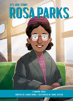 It's Her Story  Rosa Parks  A Graphic Novel,Used