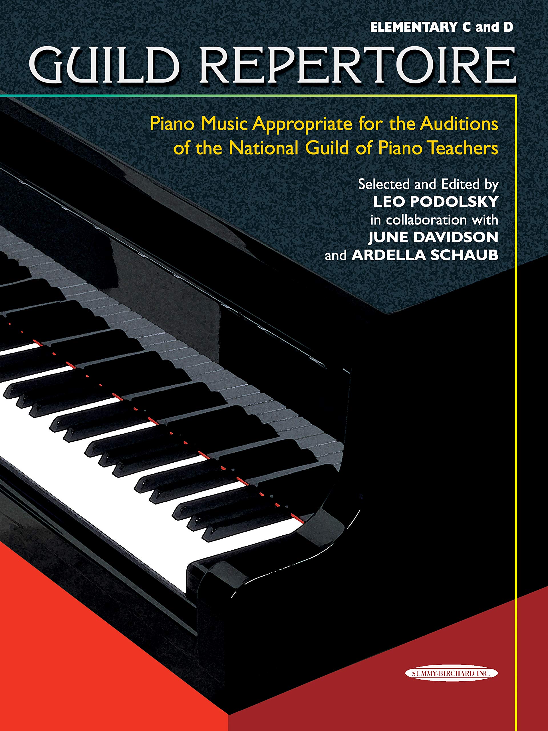 Guild Repertoire  Piano Music Appropriate for the Auditions of the National Guild of Piano Teachers: Elementary C & D (SummyB,Used