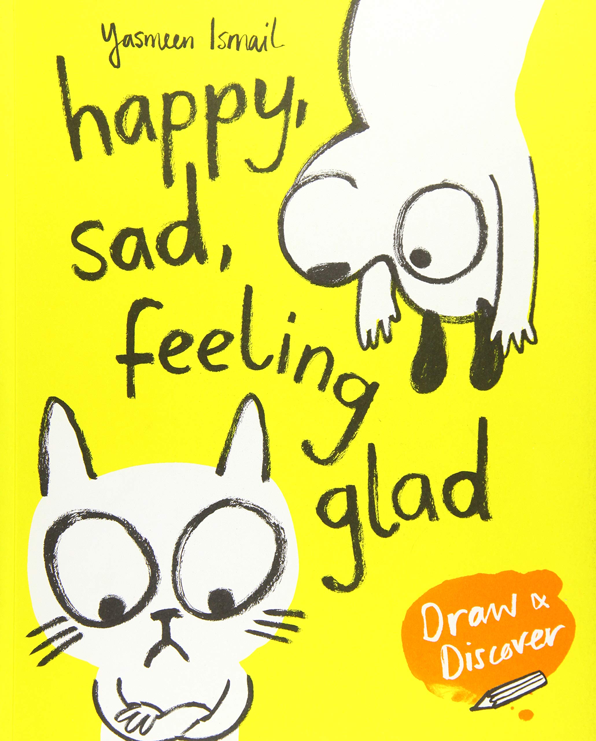 Happy, Sad, Feeling Glad: Draw & Discover