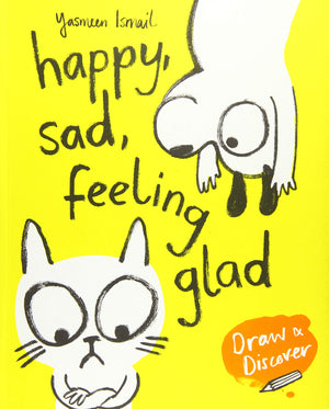 Happy, Sad, Feeling Glad: Draw & Discover