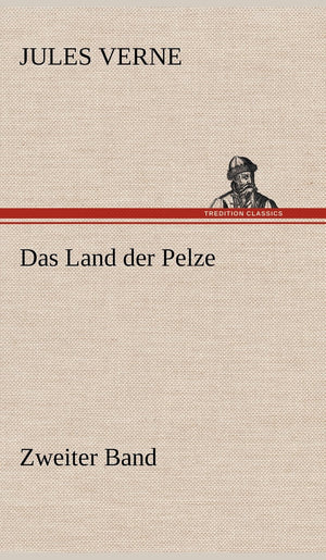 Das Land Der Pelze, Band 2 (German Edition),Used
