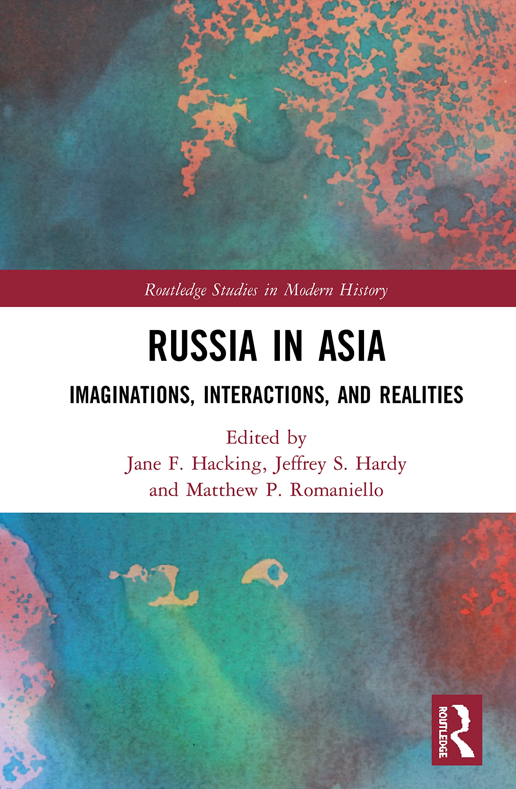 Russia in Asia (Routledge Studies in Modern History),Used