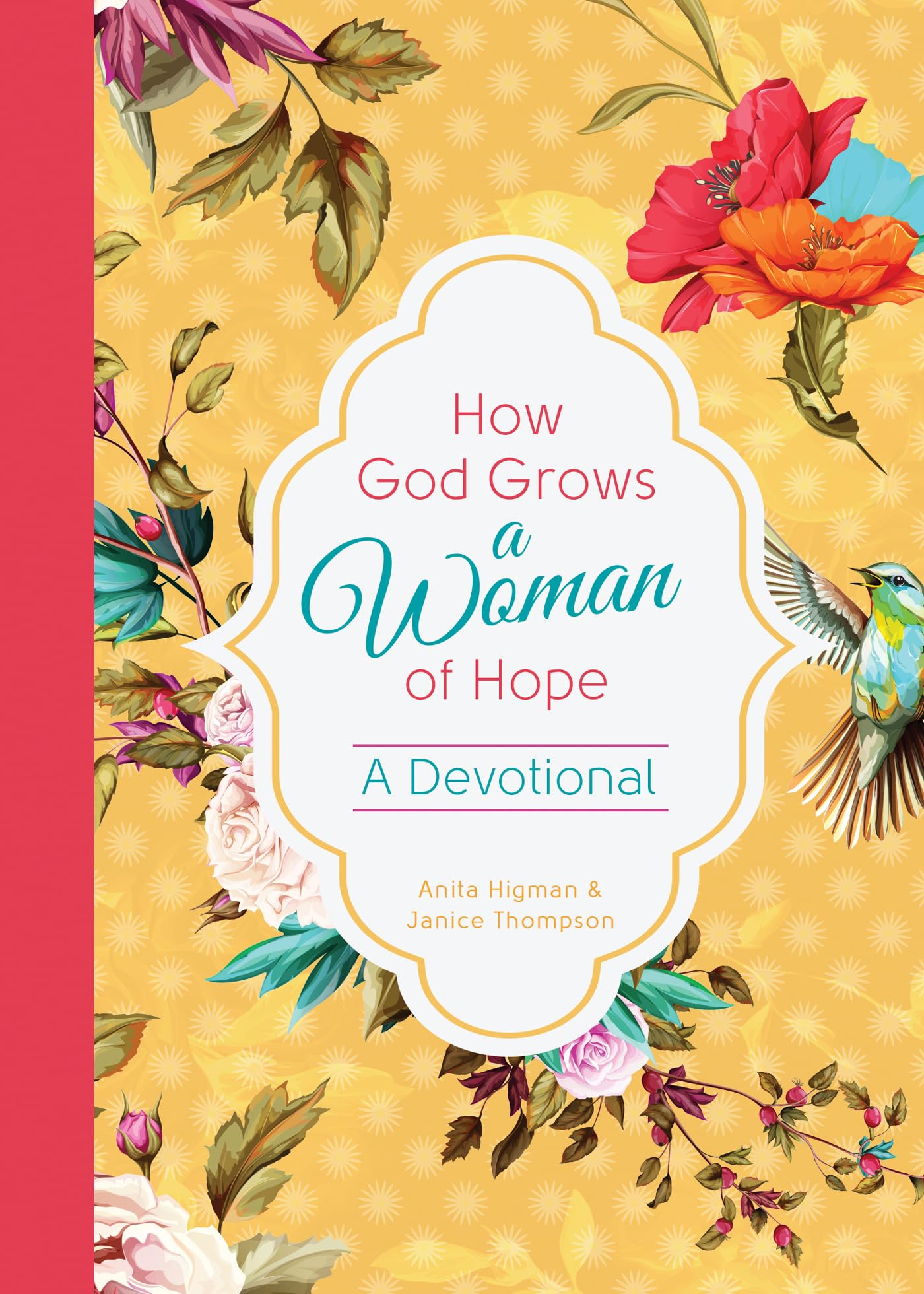 How God Grows a Woman of Hope,Used