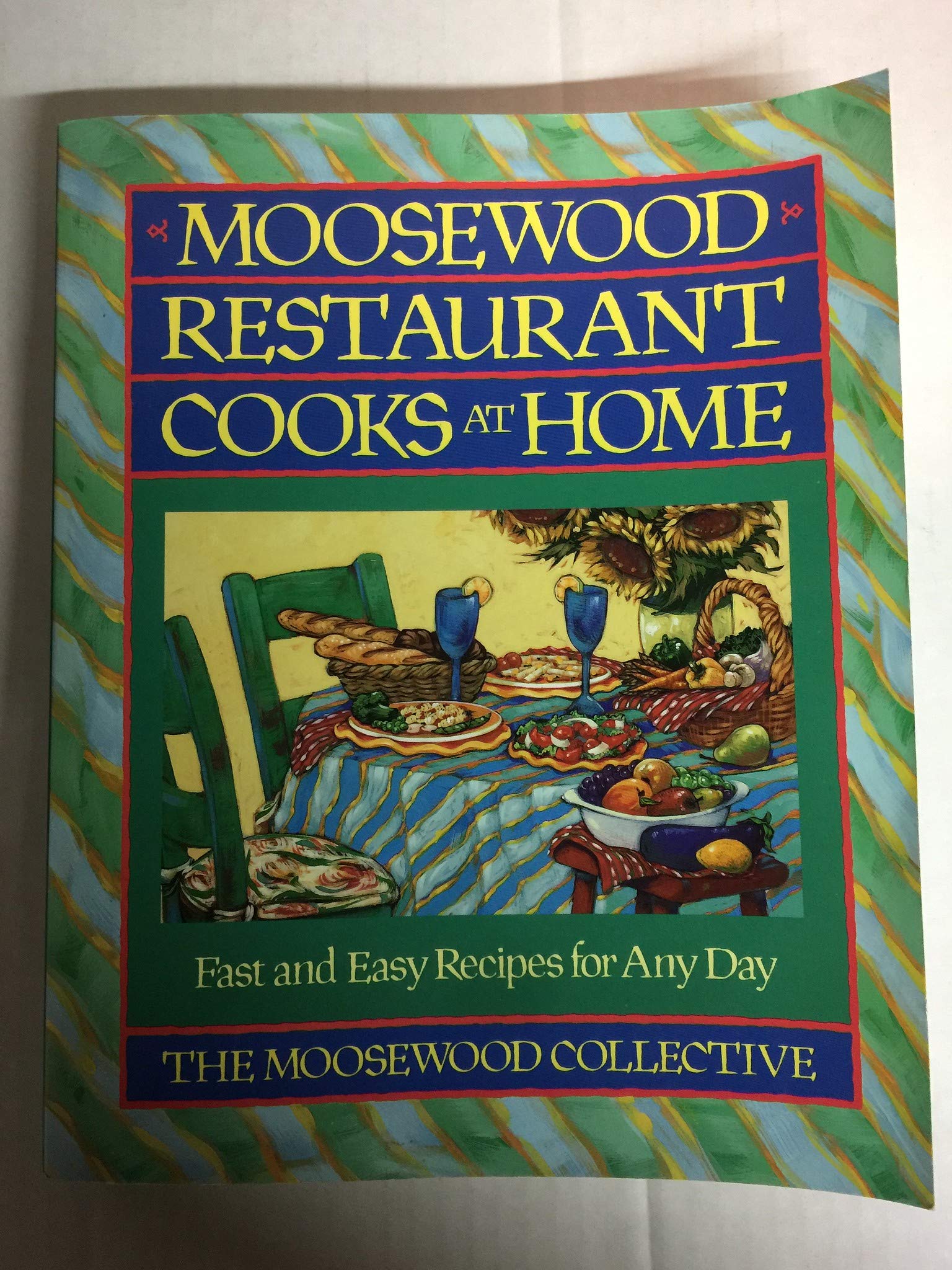 Moosewood Restaurant Cooks at Home: Fast and Easy Recipes for Any Day,New