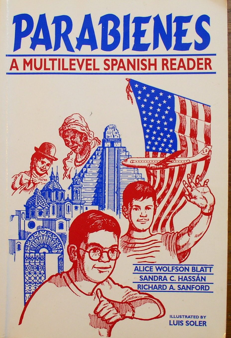 Parabienes  a Multilevel Spanish Reader (Spanish Edition),New