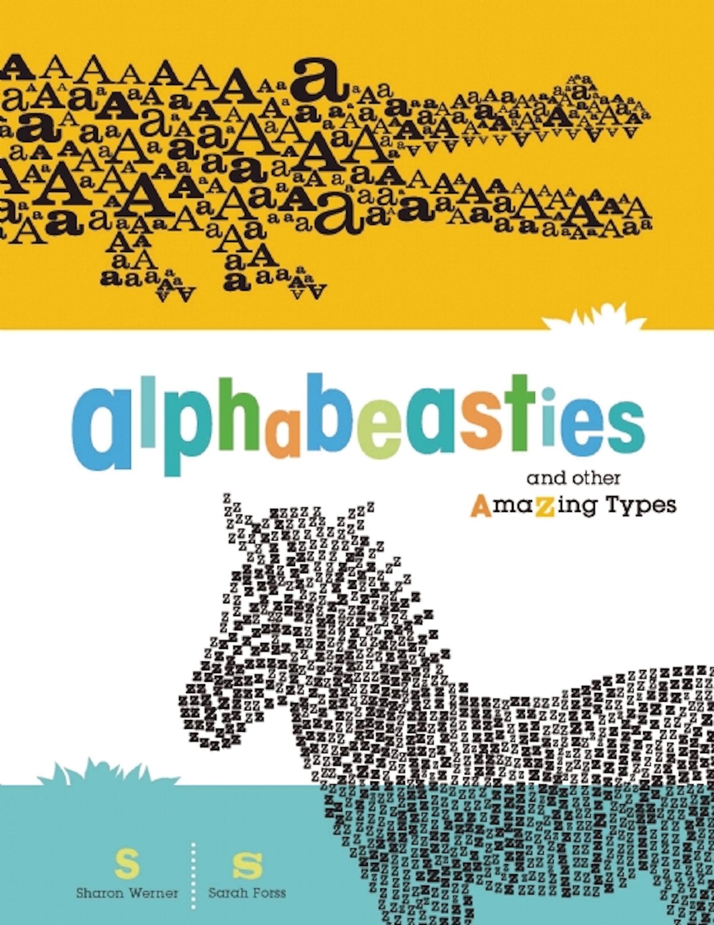 Alphabeasties and Other Amazing Types,Used