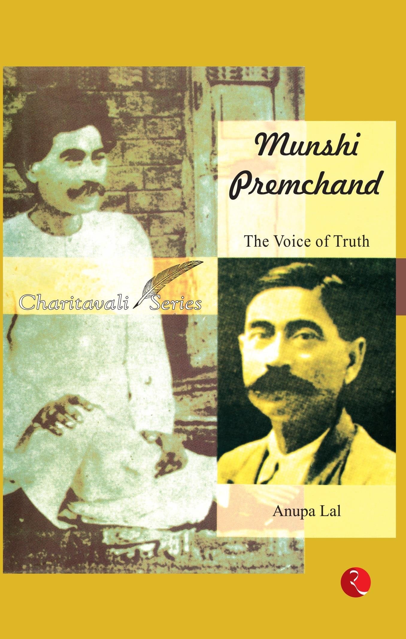 Munshi Premchand: The Voice Of Truth