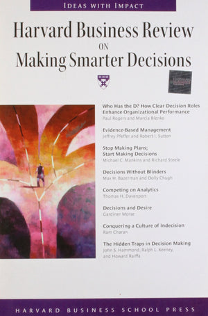 Harvard Business Review on Making Smarter Decisions (Harvard Business Review Paperback Series),Used