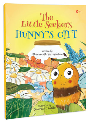 The Little Seekers HunnyS Gift | English Short Fiction Story With Colourful Picture Book For Kids & Children | A Heart Warming Tales Of Friendship And Bedtime Illustrated Moral Stories | 6-8 Years |