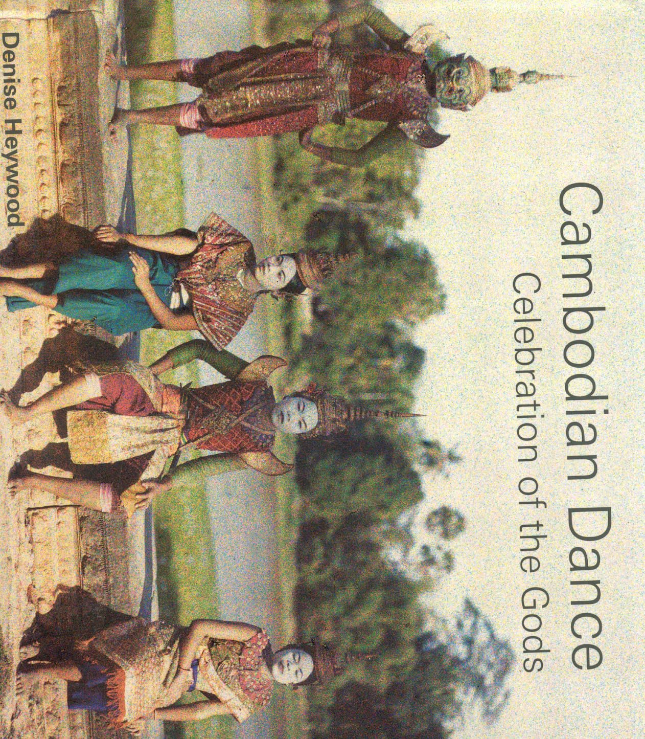 Cambodian Dance: Celebration Of The Gods,Used