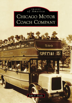 Chicago Motor Coach Company (Images of America),Used