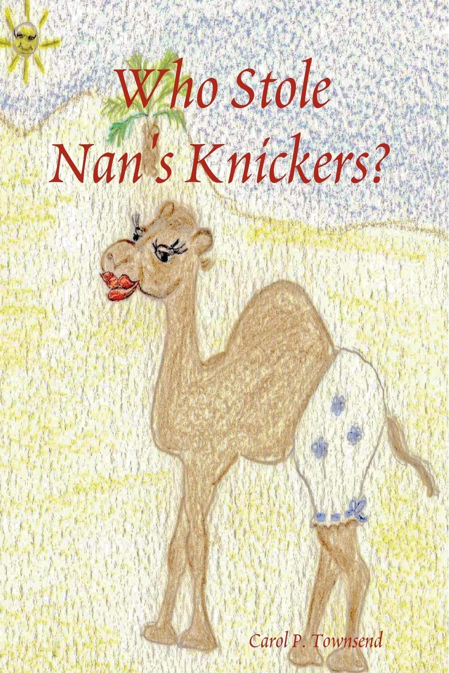 Who Stole Nan'S Knickers?,Used
