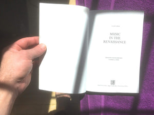 Music in the Renaissance (2nd Edition),New