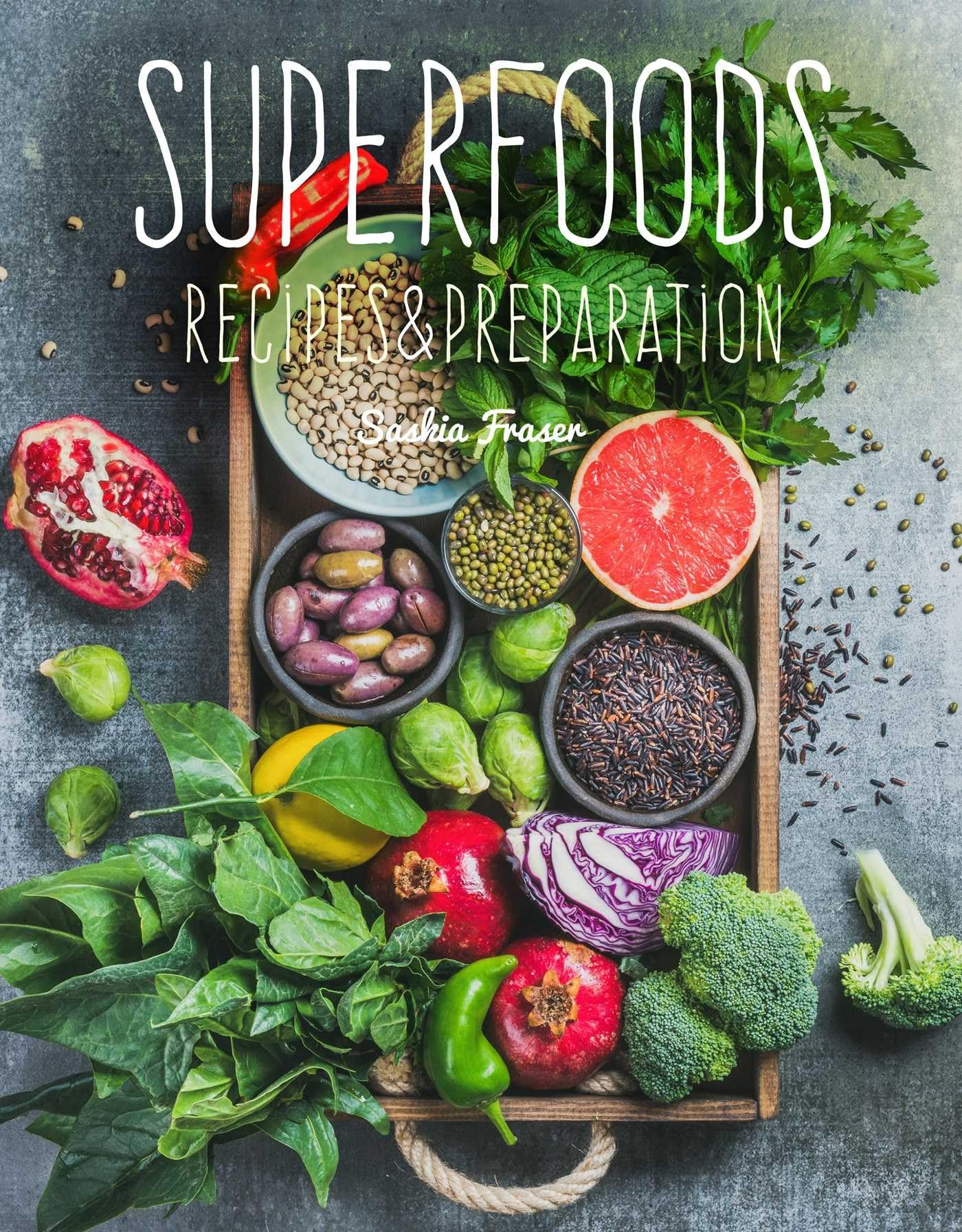 Superfoods: Recipes & Preparation, Cover may vary,Used