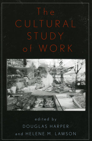 The Cultural Study of Work,Used